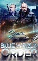 Yeni Düzen – Blue World Order 2017 izle