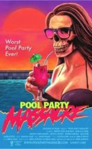 Pool Party Massacre izle