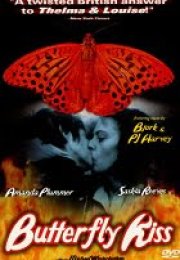 Kelebek Öpücüğü – Butterfly Kiss erotik film izle