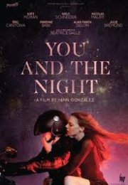 Sen ve Gece – You And The Night Erotik Film izle