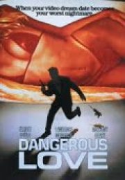 Dangerous Love Erotik Film izle