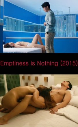 Emptiness Is Nothing Erotik Film izle